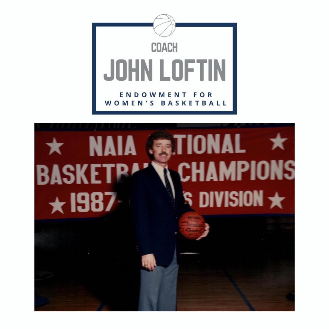 coach John loftin endowment for women's basketball