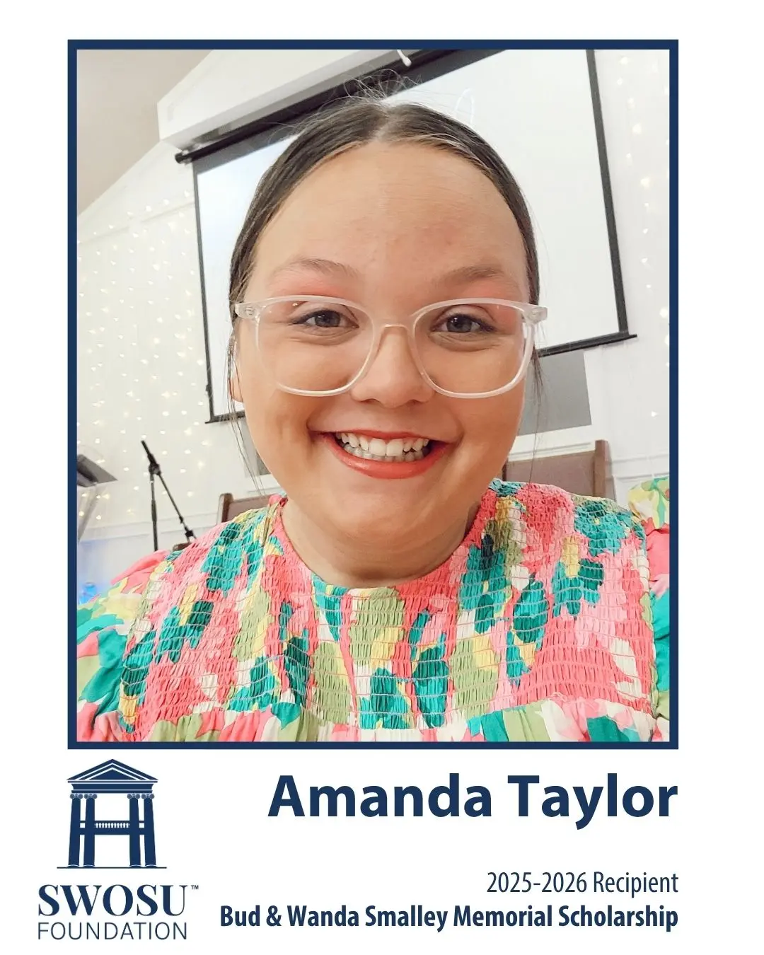 SWOSU Names Amanda Taylor as Bud & Wanda Smalley Memorial Scholar